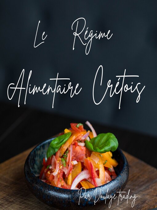 Title details for Le régime alimentaire crétois by DOULAYE TRADING - Available